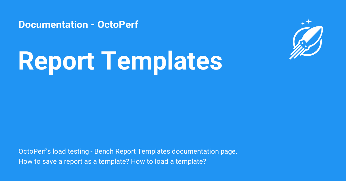Report Templates - Documentation - OctoPerf
