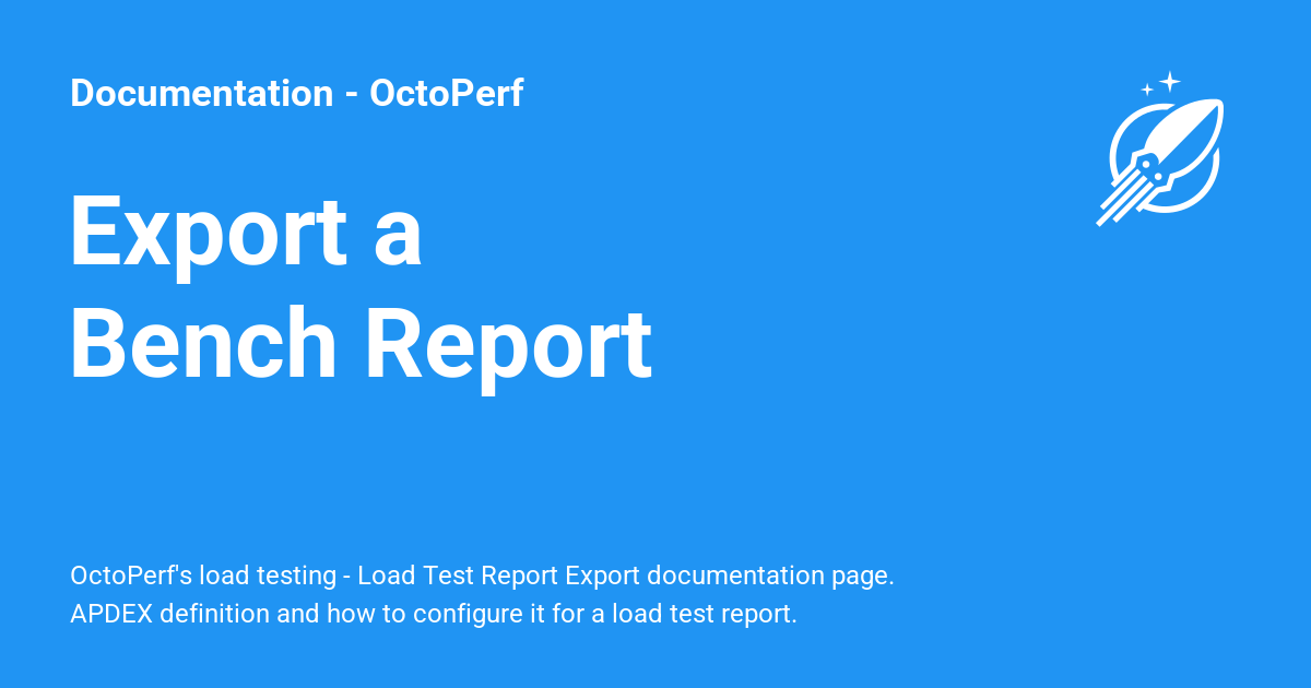 Export a Bench Report - Documentation - OctoPerf