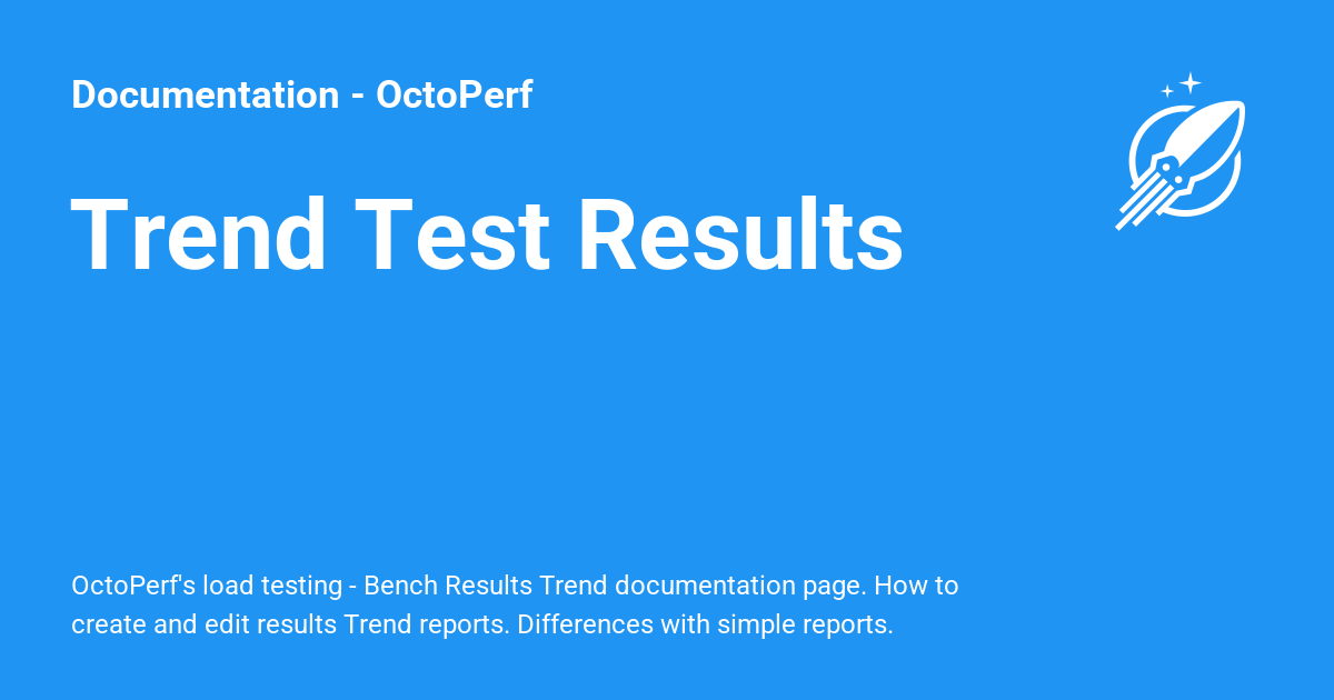 Trend Test Results - Documentation - OctoPerf
