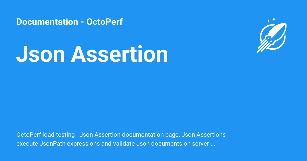 Json Assertion - Documentation - OctoPerf