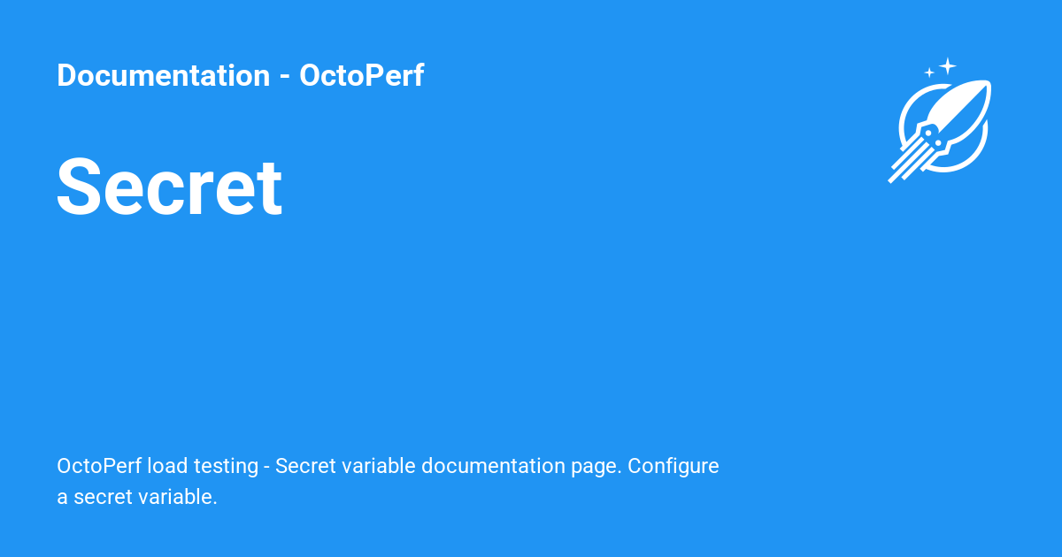 Secret - Documentation - OctoPerf