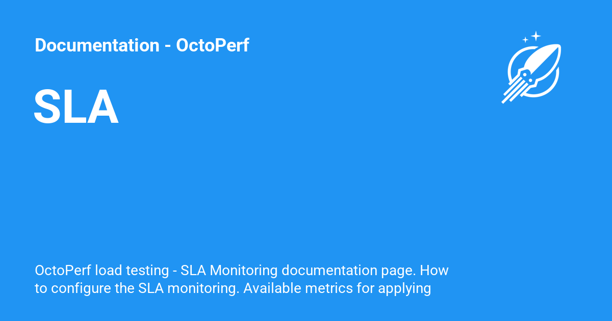 SLA - Documentation - OctoPerf