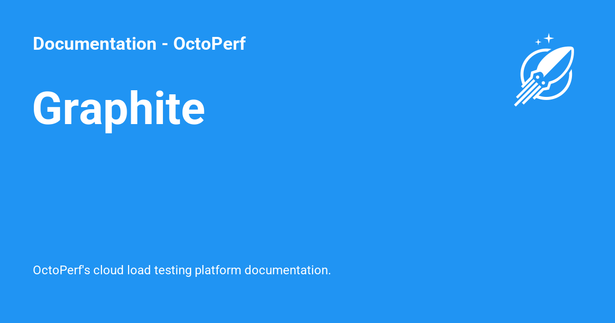 Graphite Api Graphite - Documentation - OctoPerf